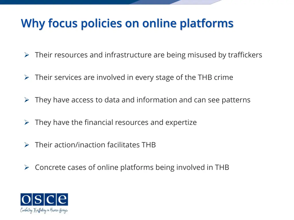 why focus policies on online platforms