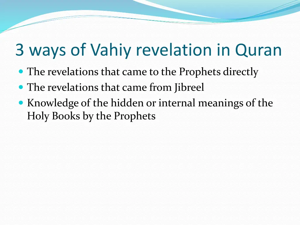 3 ways of vahiy revelation in quran