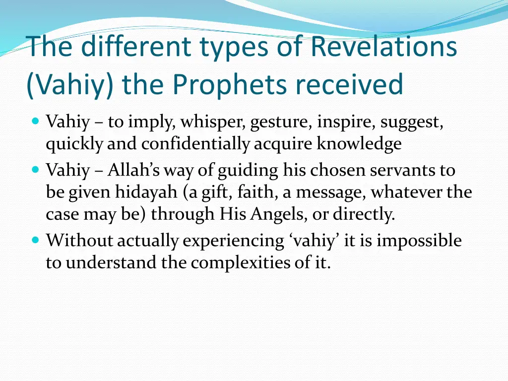 the different types of revelations vahiy