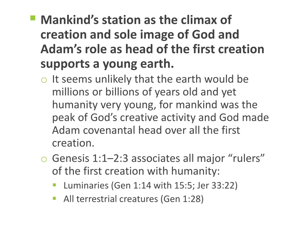 mankind s station as the climax of creation