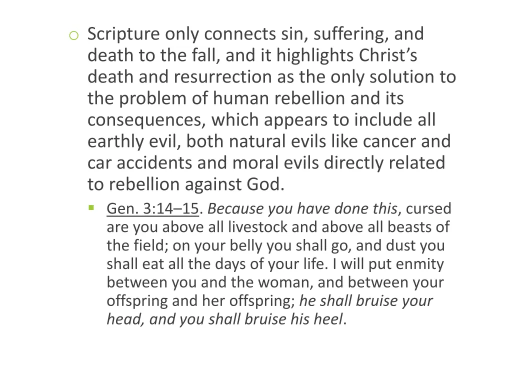 o scripture only connects sin suffering and death