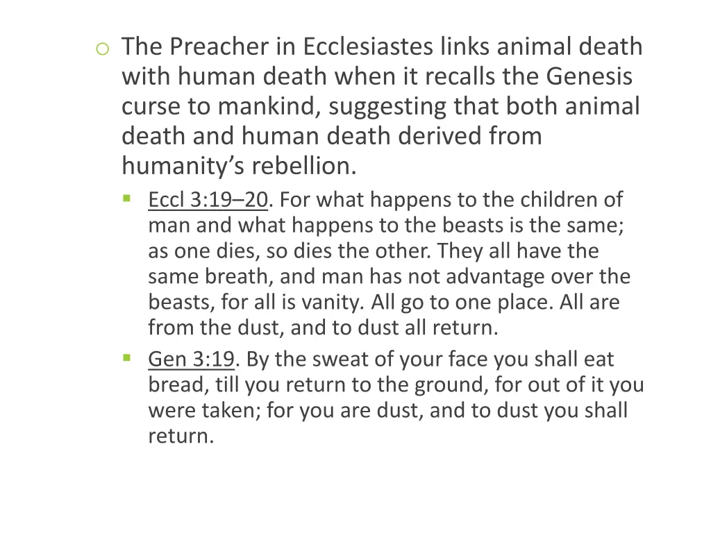 o the preacher in ecclesiastes links animal death