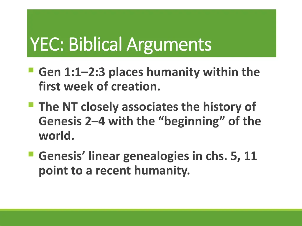 yec biblical arguments yec biblical arguments