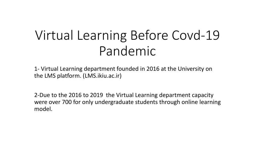 virtual learning before covd 19 pandemic