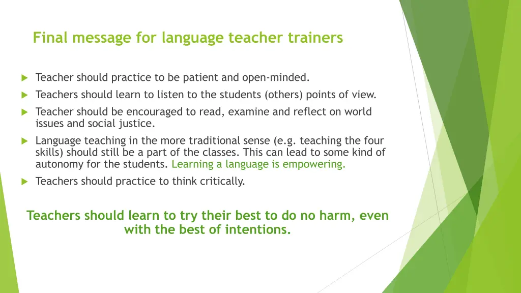 final message for language teacher trainers