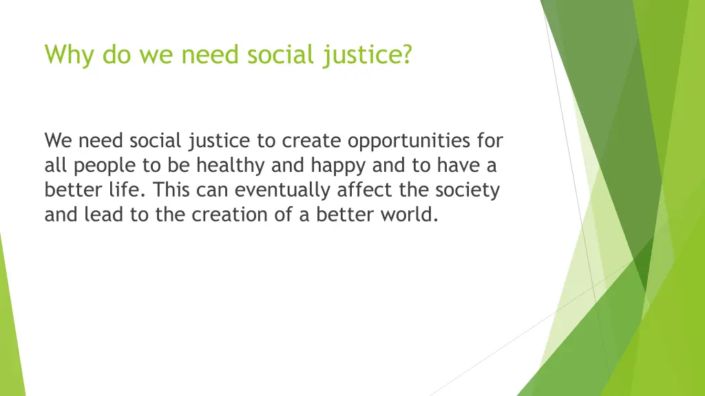 why do we need social justice