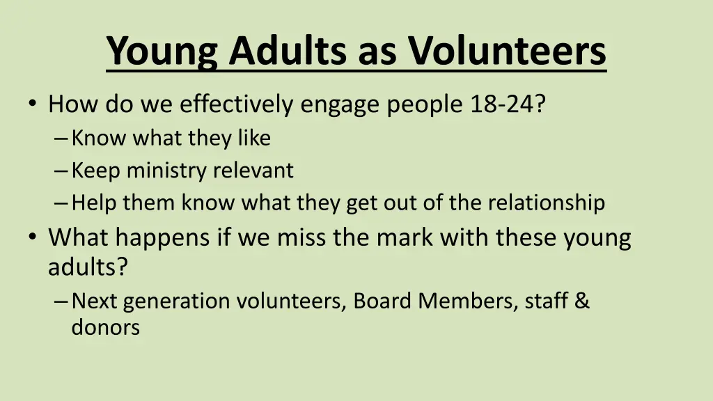 young adults as volunteers how do we effectively