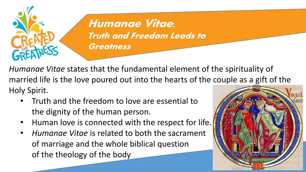 humanae vitae truth and freedom leads to greatness