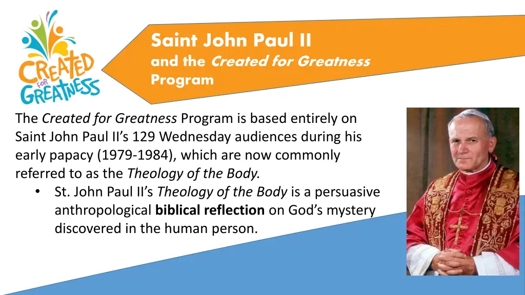 saint john paul ii and the created for greatness