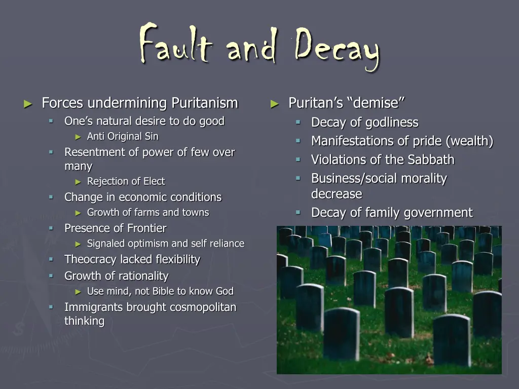 fault and decay