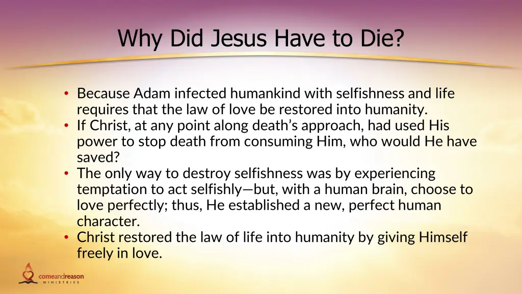 why did jesus have to die