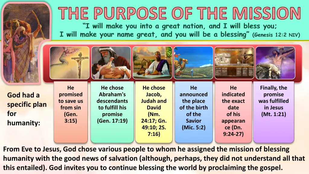 the purpose of the mission