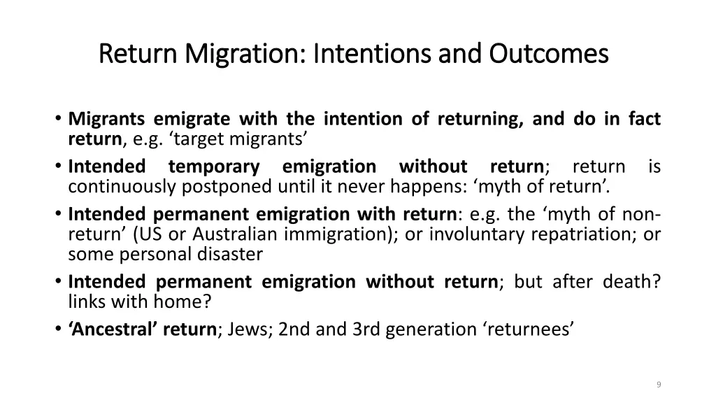 return migration intentions and outcomes return