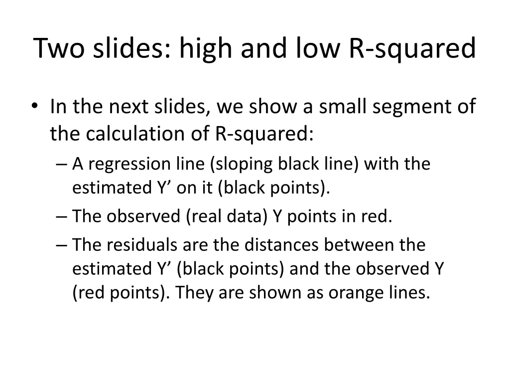 two slides high and low r squared