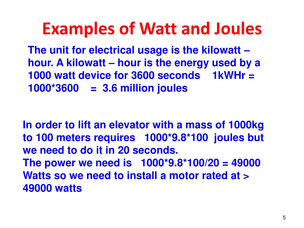 examples of watt and joules the unit