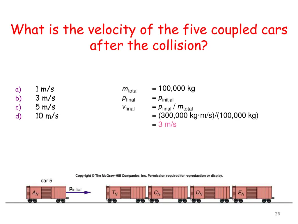 what is the velocity of the five coupled cars