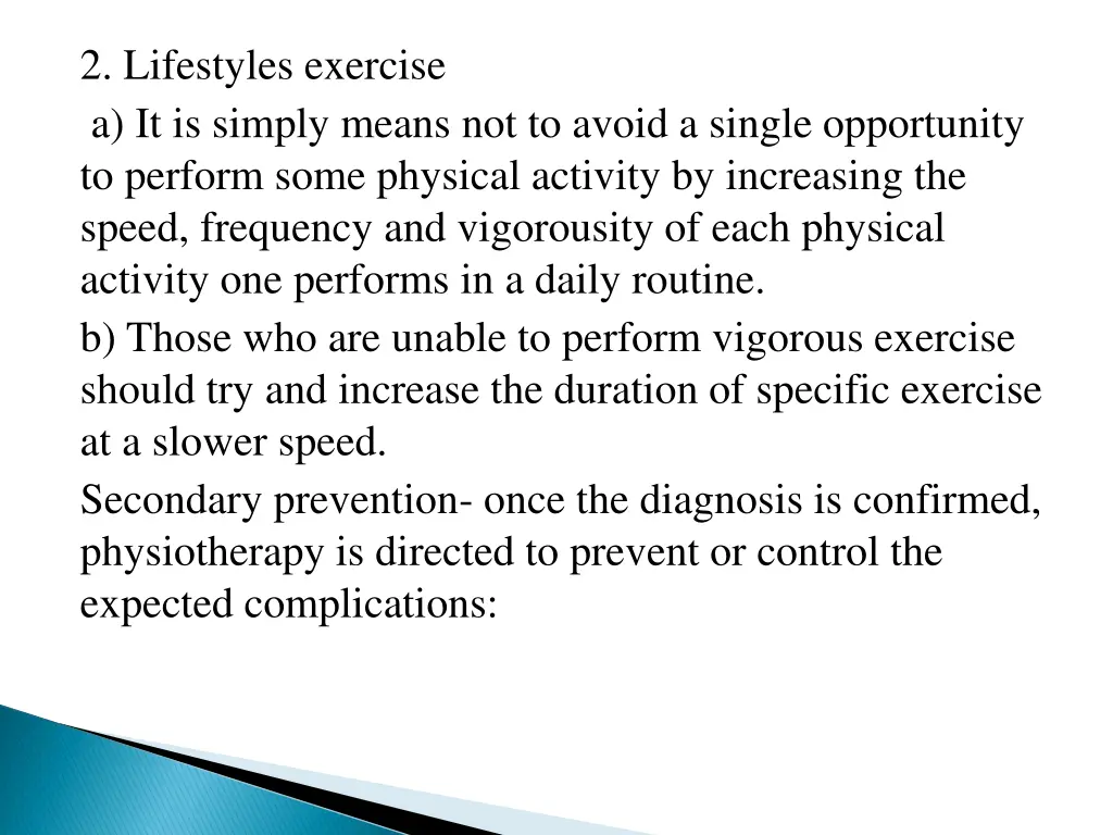 2 lifestyles exercise a it is simply means