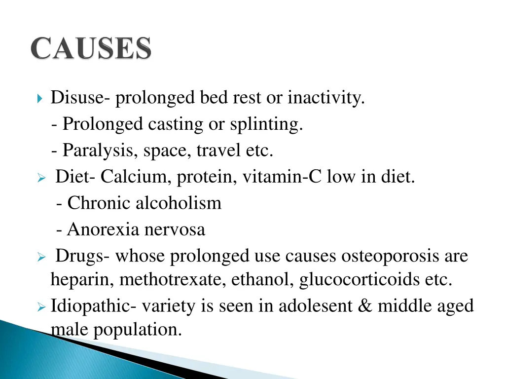 disuse prolonged bed rest or inactivity prolonged