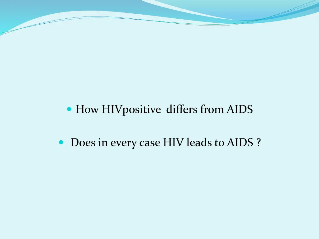 how hivpositive differs from aids