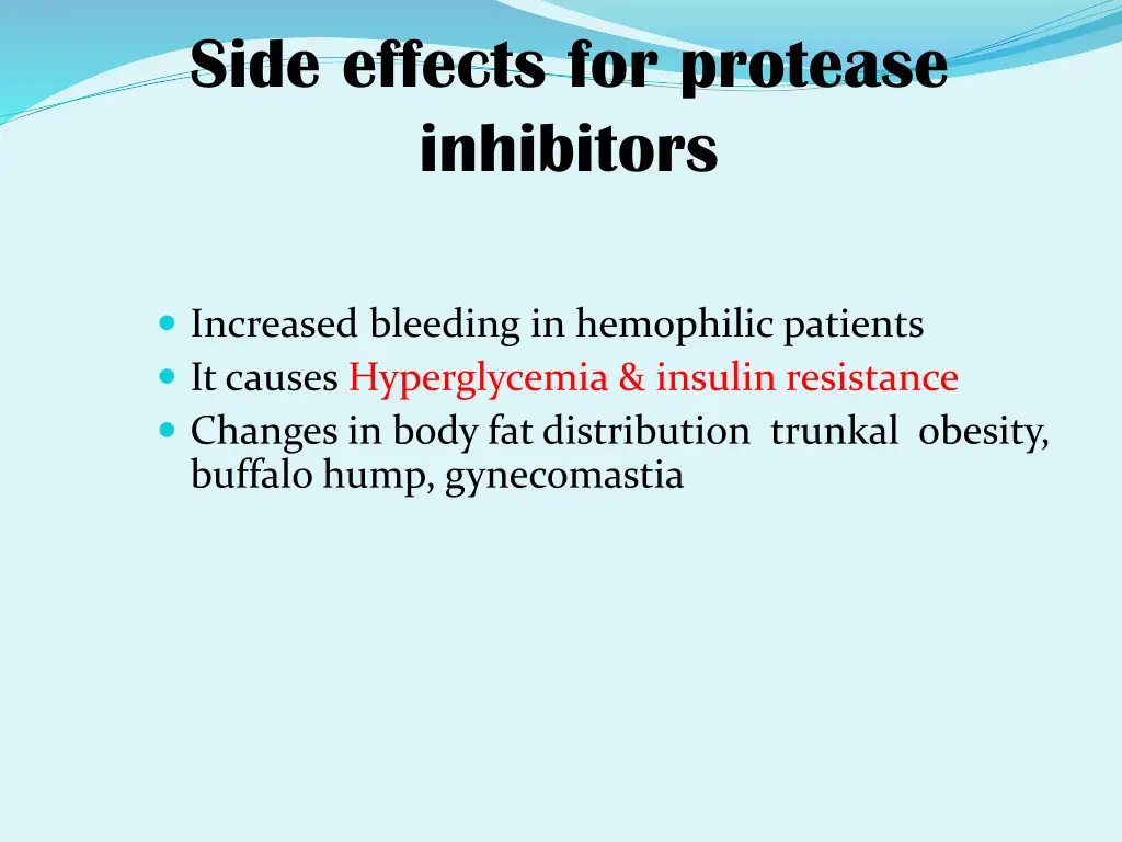 side effects for protease inhibitors