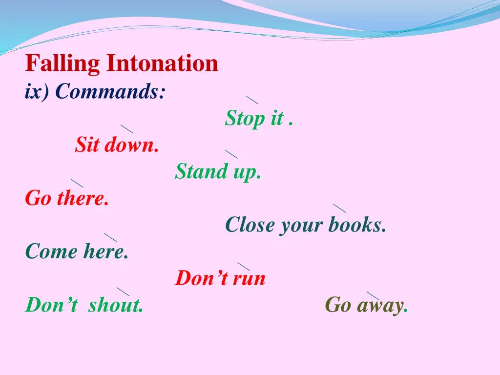 falling intonation ix commands sit down go there