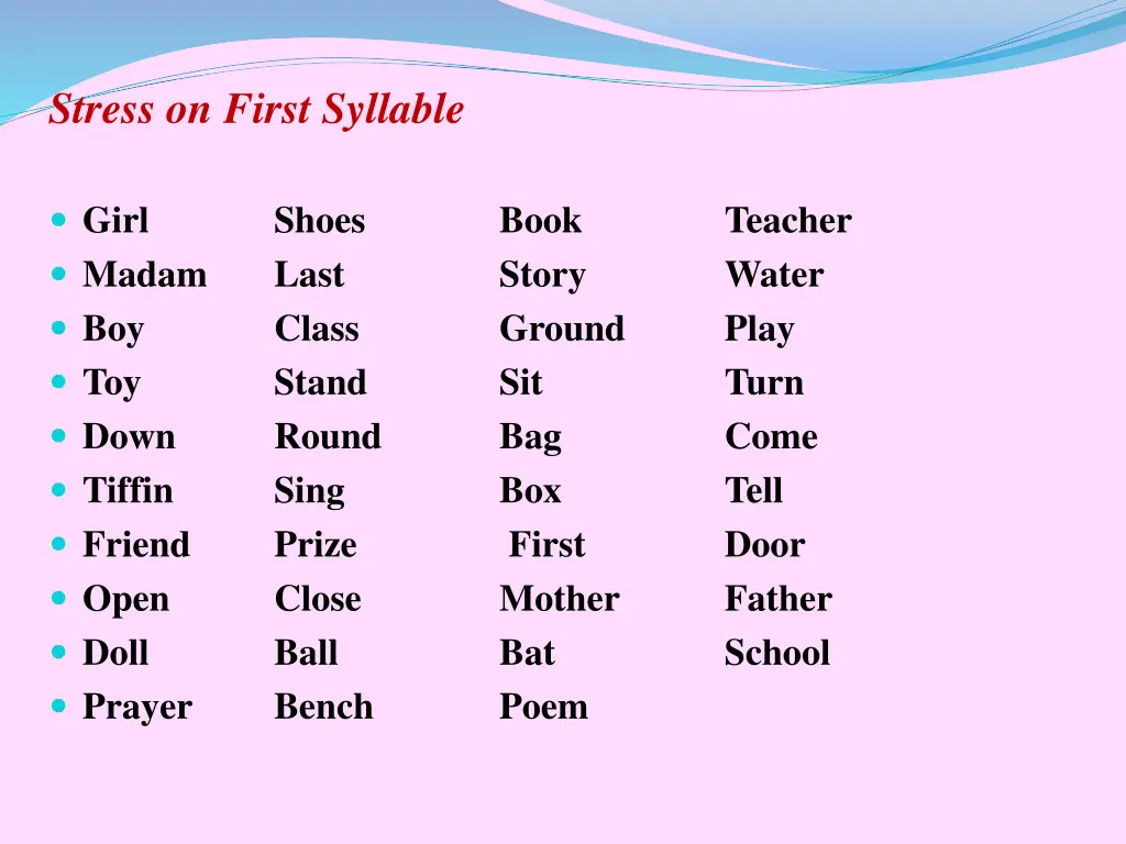 stress on first syllable