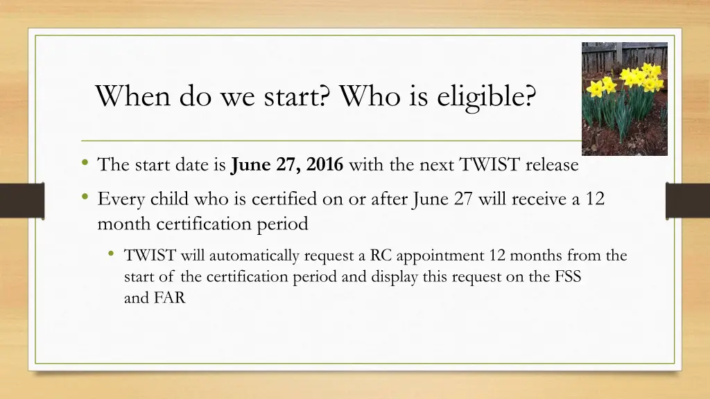 when do we start who is eligible