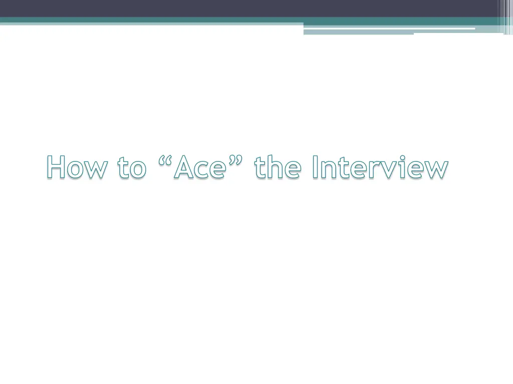 how to ace the interview