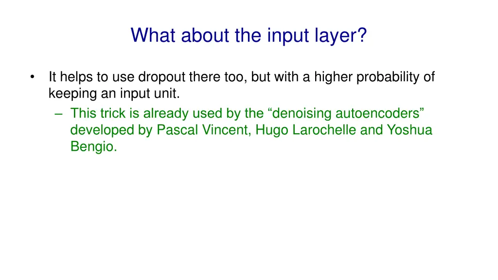 what about the input layer