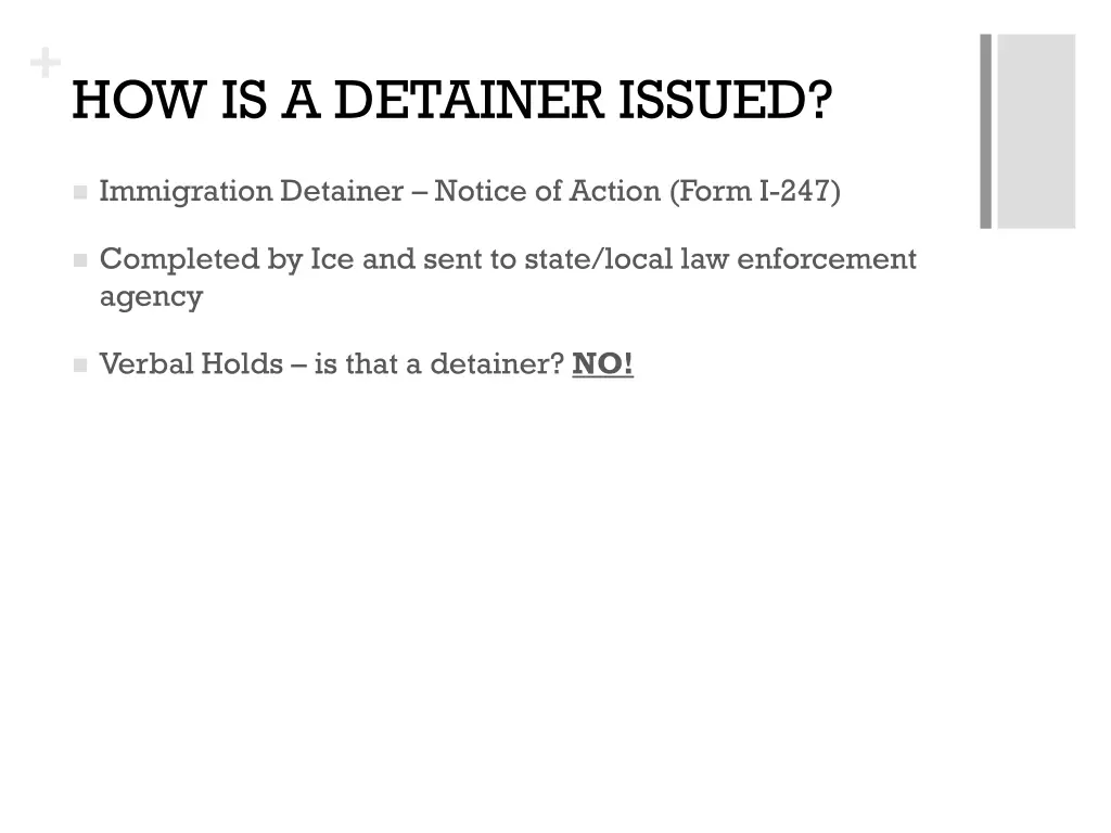 how is a detainer issued