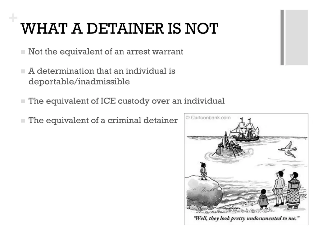 what a detainer is not