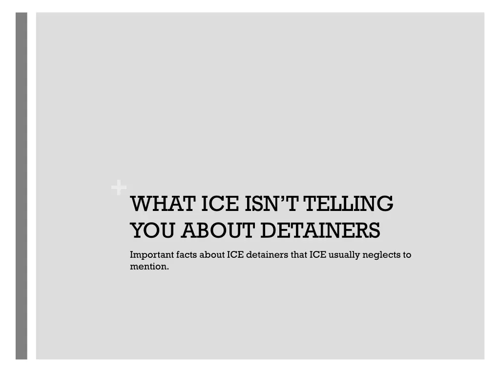 what ice isn t telling you about detainers