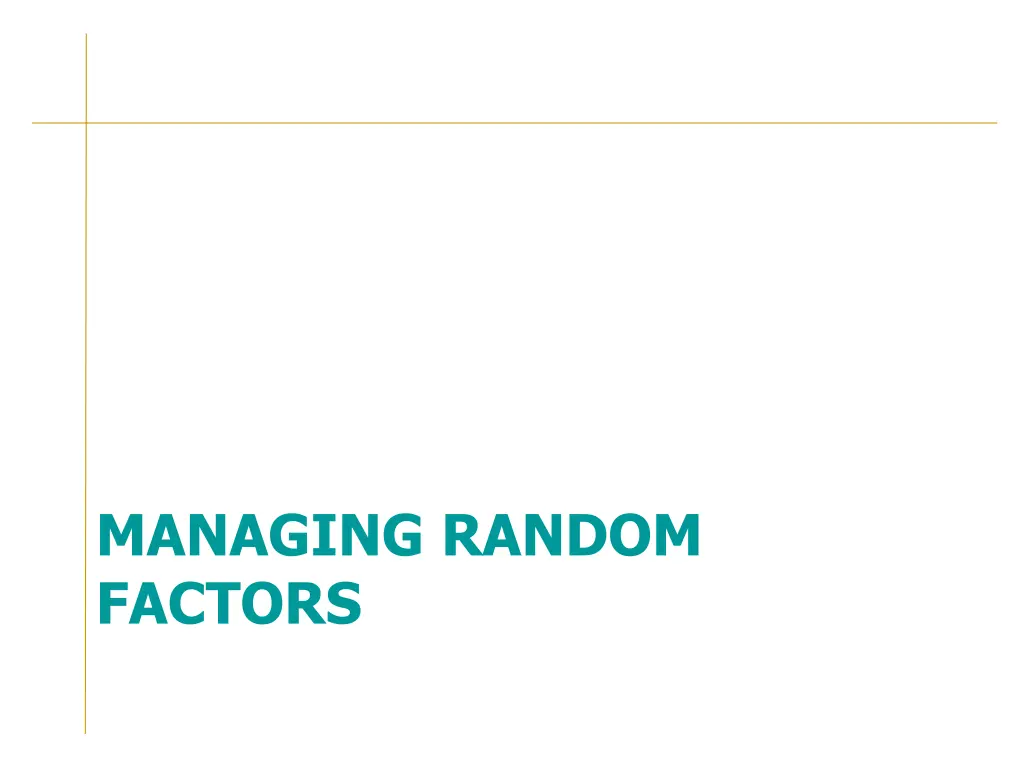 managing random factors