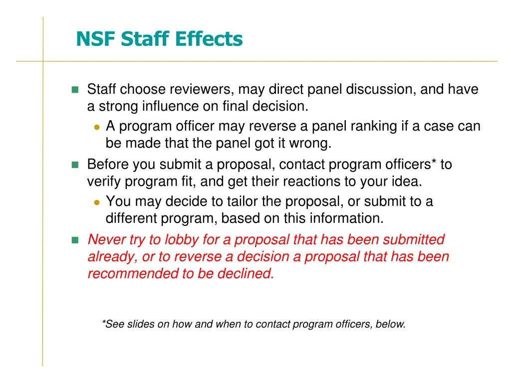 nsf staff effects