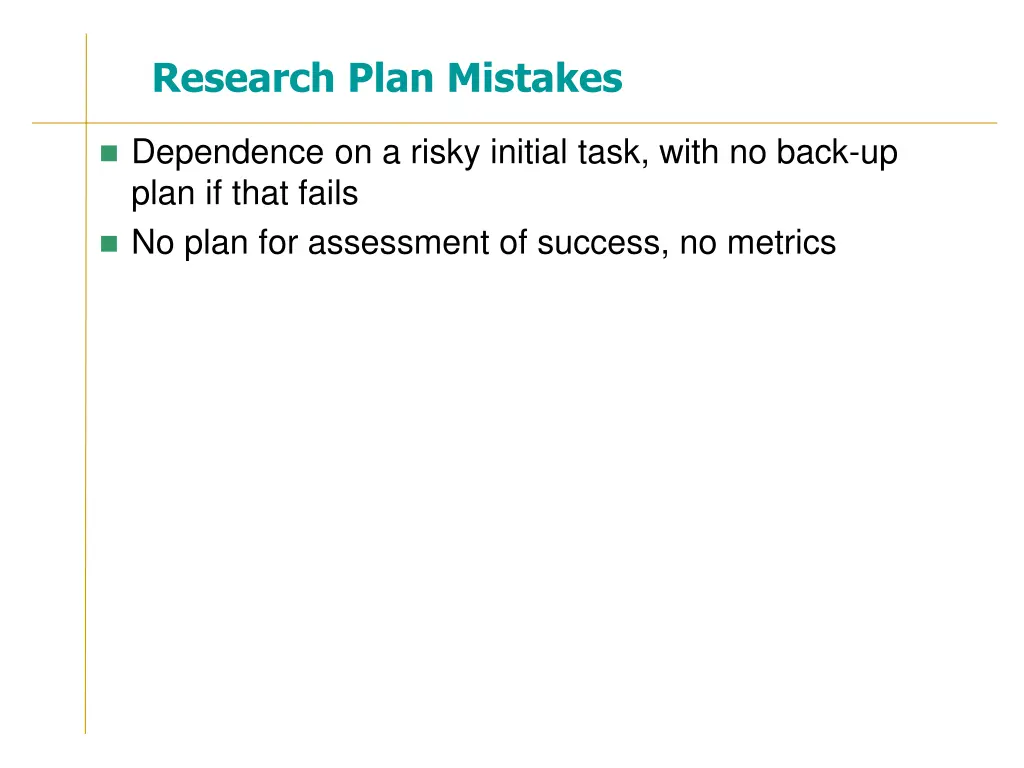 research plan mistakes