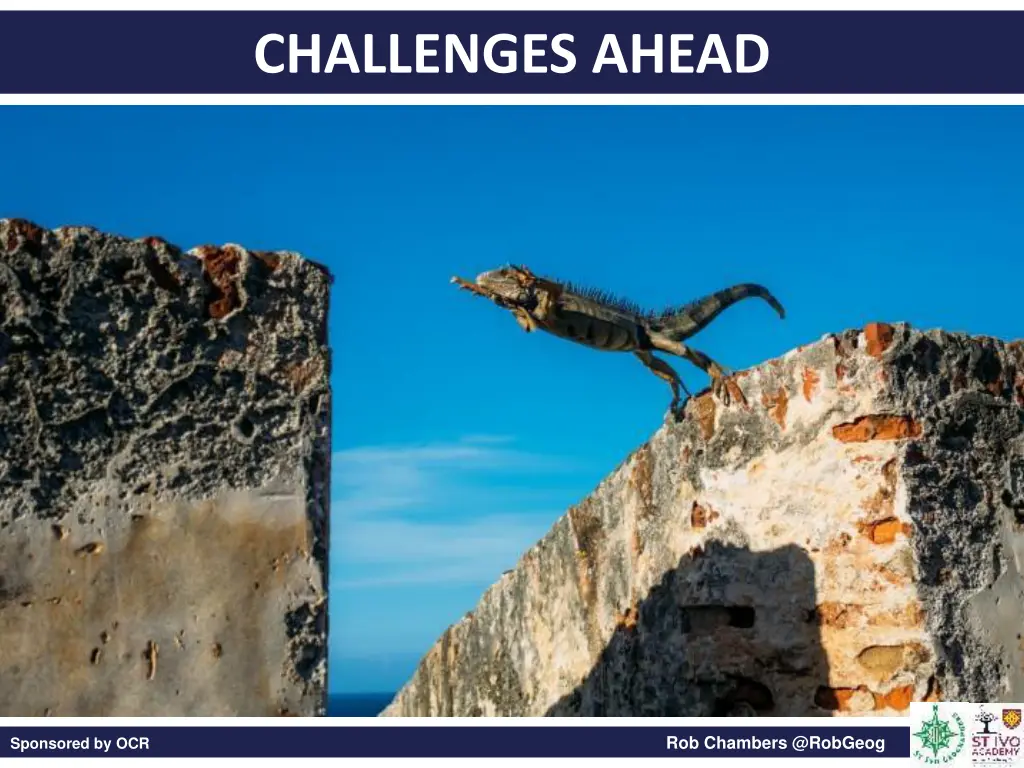 challenges ahead