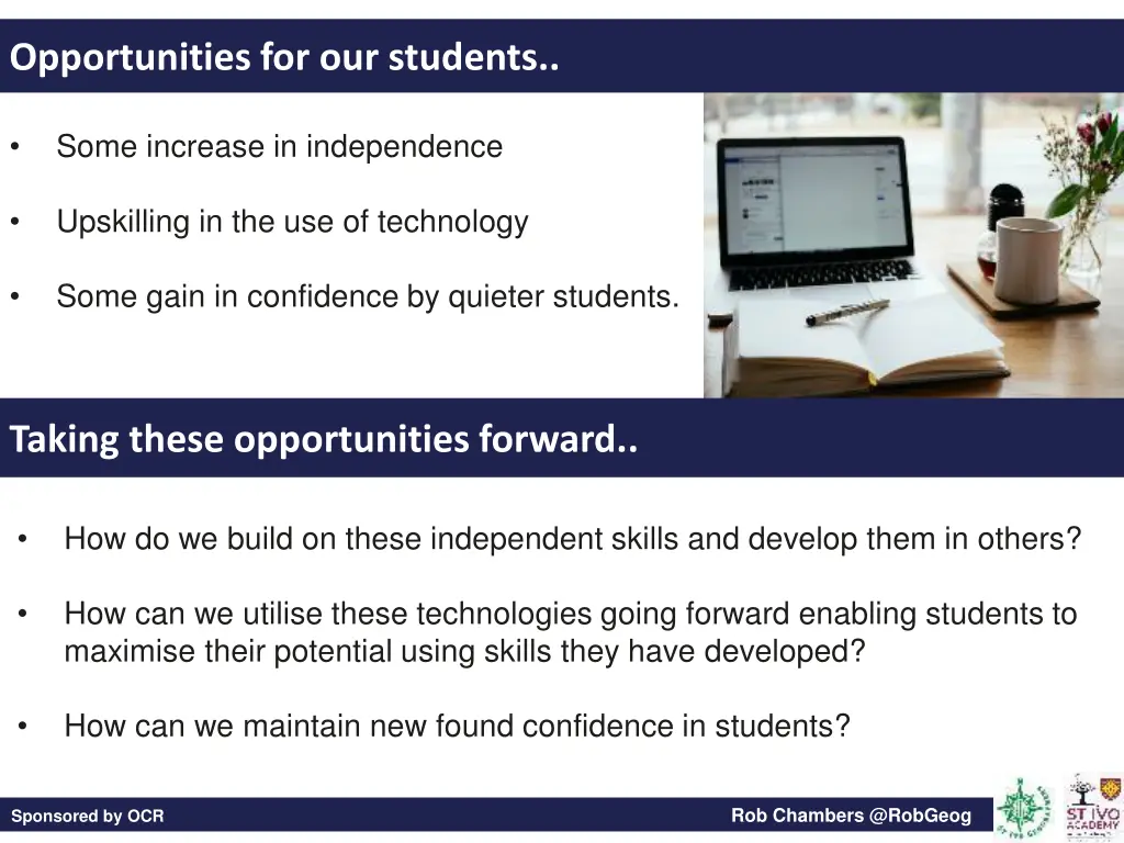 opportunities for our students