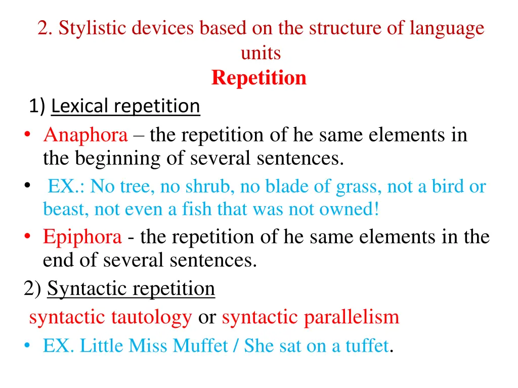 2 stylistic devices based on the structure