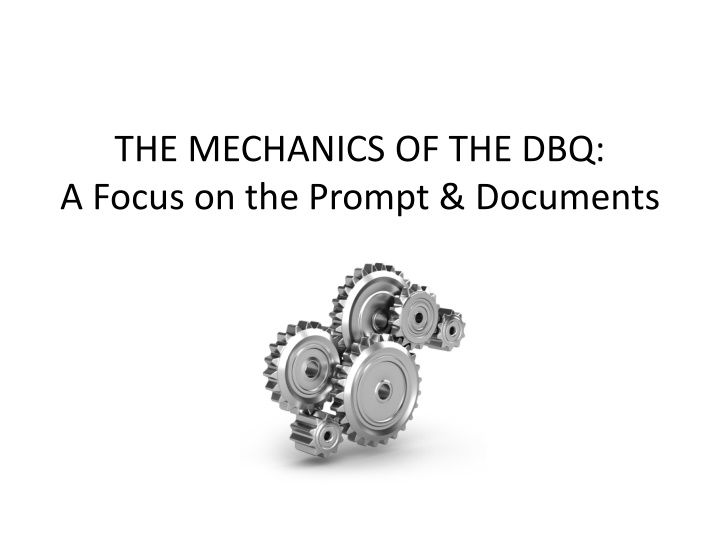 the mechanics of the dbq a focus on the prompt