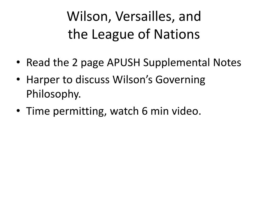 wilson versailles and the league of nations