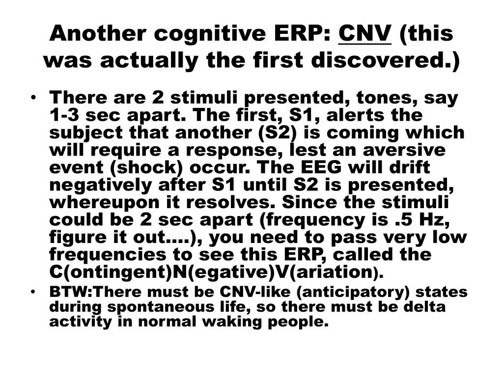 another cognitive erp cnv this was actually