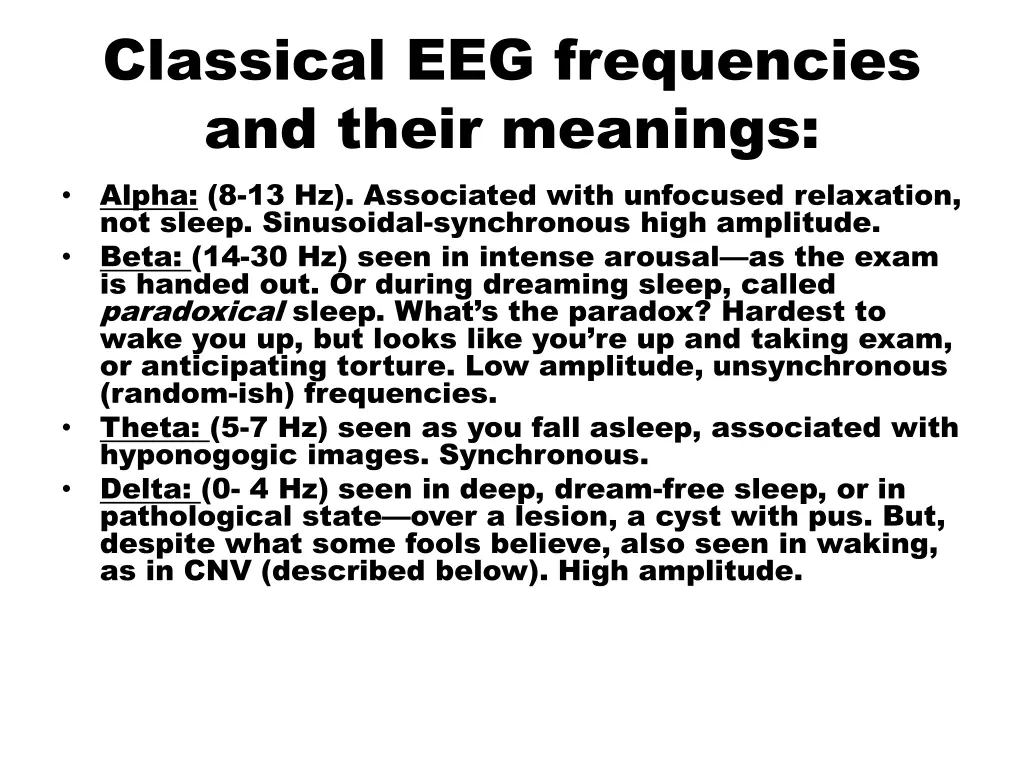 classical eeg frequencies and their meanings