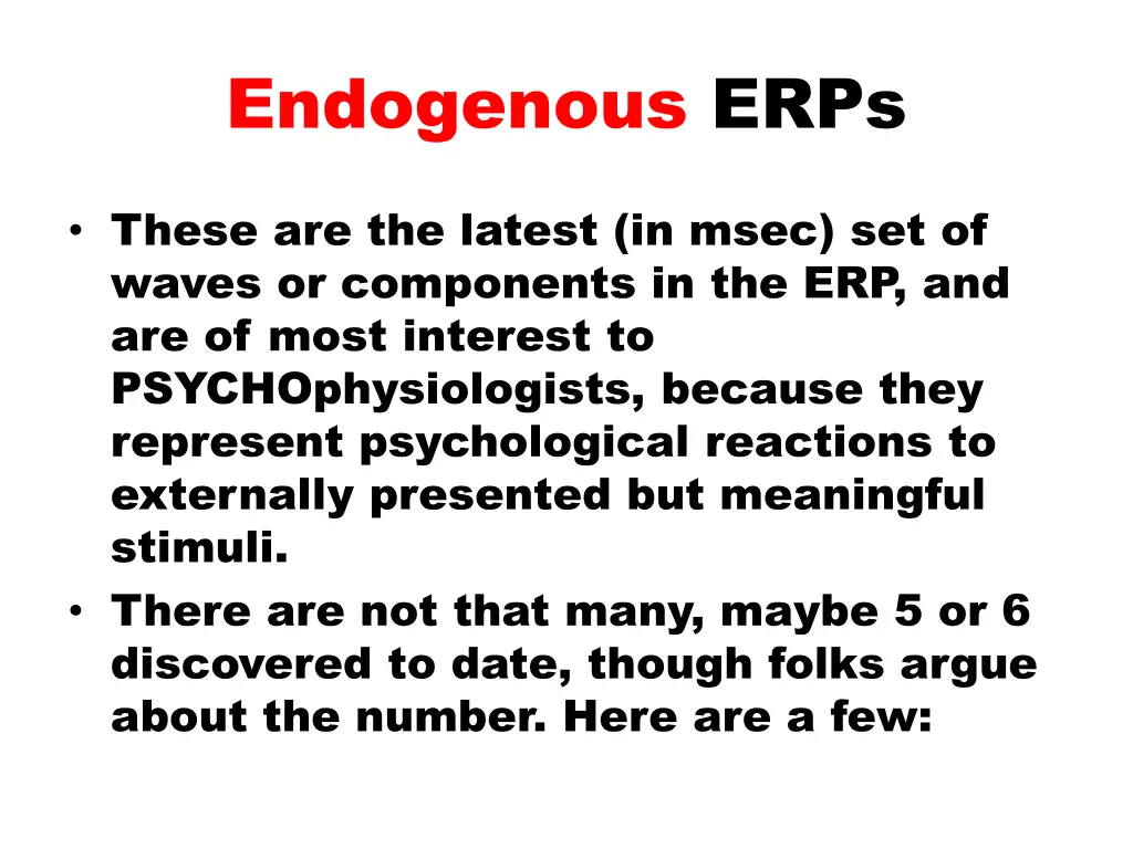 endogenous erps