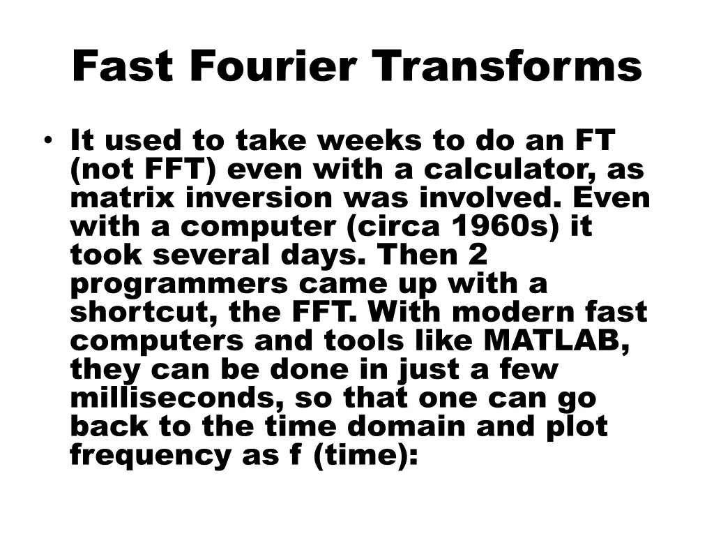 fast fourier transforms