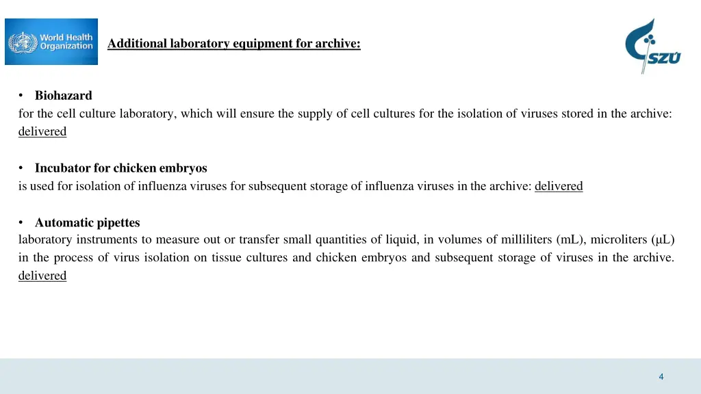 additional laboratory equipment for archive