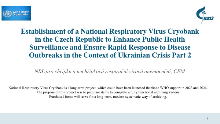 establishment of a national respiratory virus