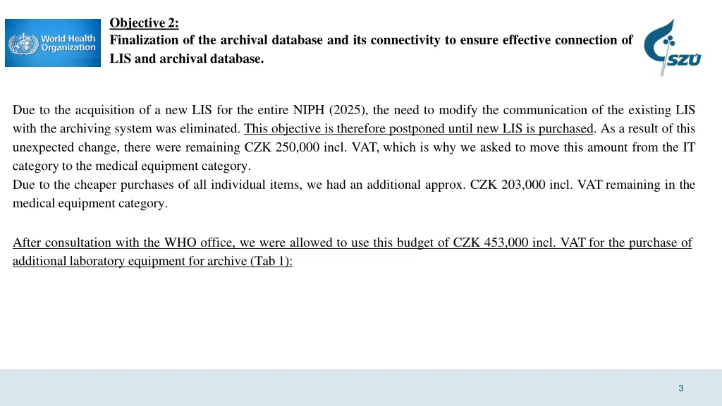 objective 2 finalization of the archival database