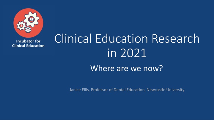 clinical education research in 2021 where