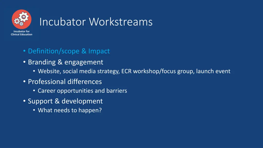 incubator workstreams 1