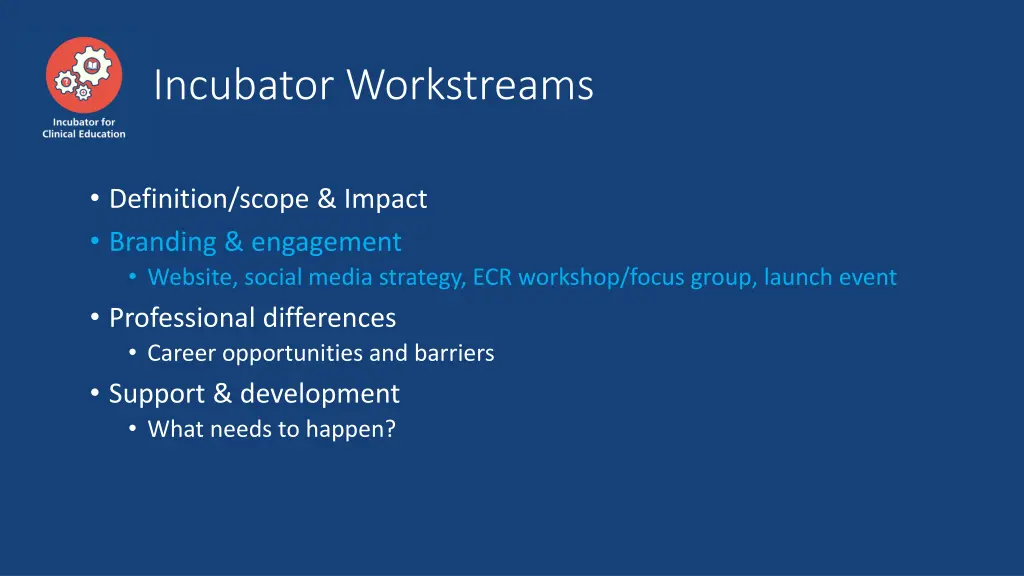 incubator workstreams 2